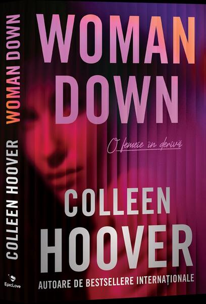 Woman Down - Paperback brosat - Colleen Hoover - Epica Publishing