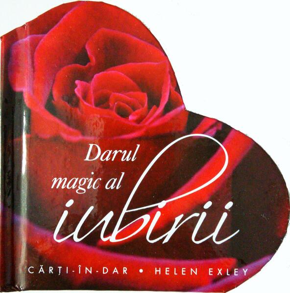 Darul magic al iubirii - Helen Exley