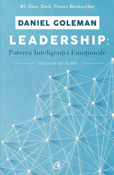 Leadership - Daniel Goleman - Curtea Veche