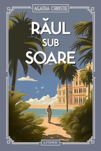 Raul sub soare (Vol. 14) - Hardcover - Agatha Christie - Litera