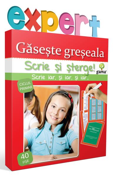 Găseşte greşeala. Scrie și șterge! Expert (8-10 ani) - Gama