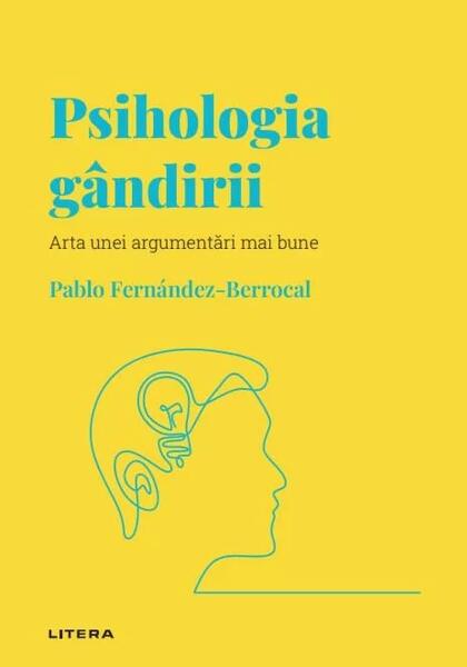 Psihologia gândirii (Vol. 7) - Pablo Fernández-Berrocal - Litera