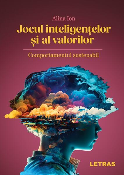 Jocul inteligențelor și al valorilor - Alina Ion - Letras