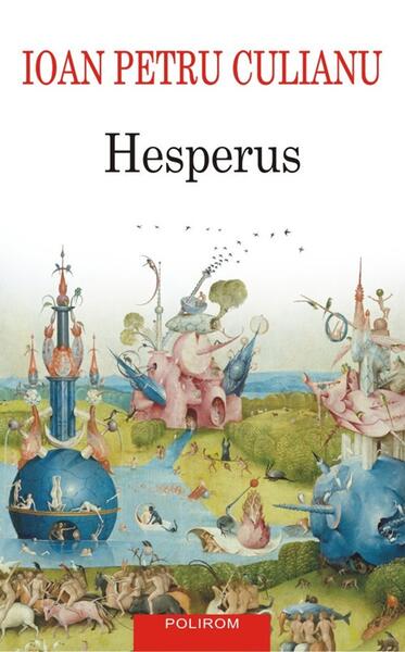 Hesperus - Ioan Petru Culianu - Polirom