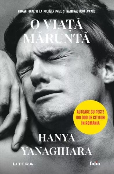 O viață măruntă (Folio) - Hanya Yanagihara - Litera
