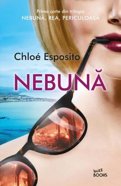 Nebună (Vol. 1) - Chlole Esposito - Litera