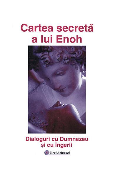 Cartea secretă a lui Enoh - Augustin Creț, Octavian Creț - Firul Ariadnei