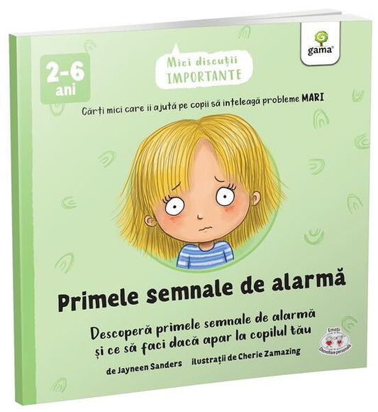 Primele semnale de alarmă - Jayneen Sanders - Gama