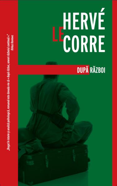 După război - Hervé Le Corre - Crime Scene Press