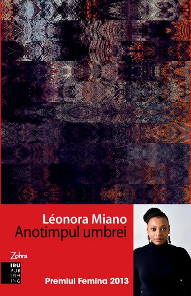 Anotimpul umbrei (RESIGILAT) - Léonora Miano - IBU Publishing