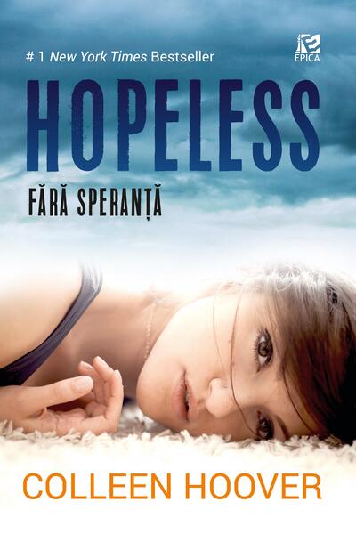Hopeless (Vol. 1) - Paperback brosat - Colleen Hoover - Epica Publishing