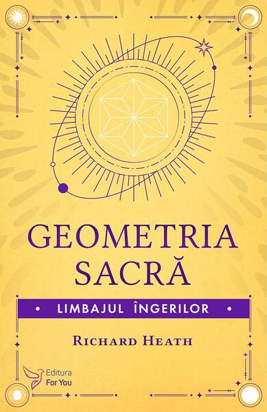 Geometria sacră - Richard Heath - For You