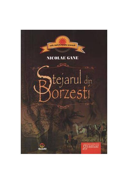 Stejarul din Borzeşti - Nicolae Gane - Mondoro