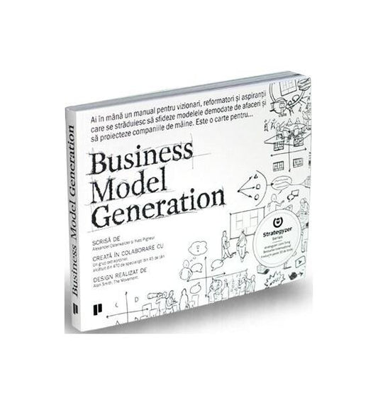Business Model Generation - Alexander Osterwalder, Yves Pigneur - Publica