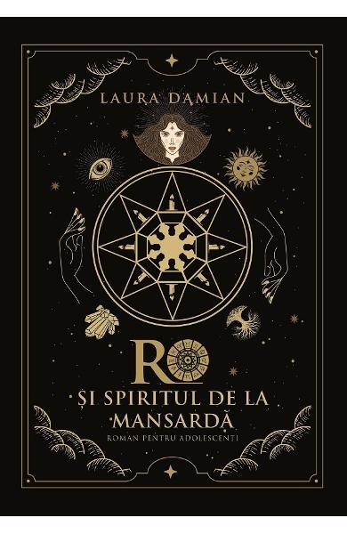 Ro și spiritul de la mansardă - Laura Damian - Creator