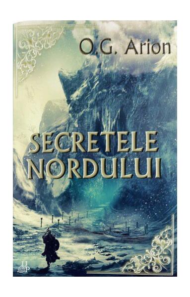 Secretele Nordului (Vol. 3) - Up
