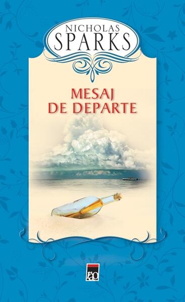 Mesaj de departe - Nicholas Sparks - RAO