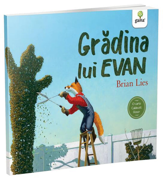 Grădina lui Evan - Brian Lies - Gama