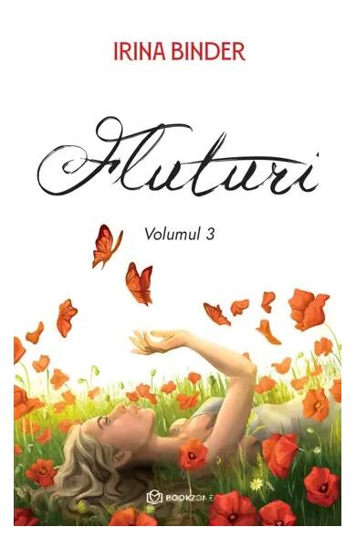 Fluturi (Vol. 3) - Irina Binder - Bookzone