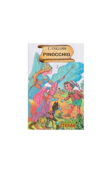 Pinocchio - Carlo Collodi - Ştefan