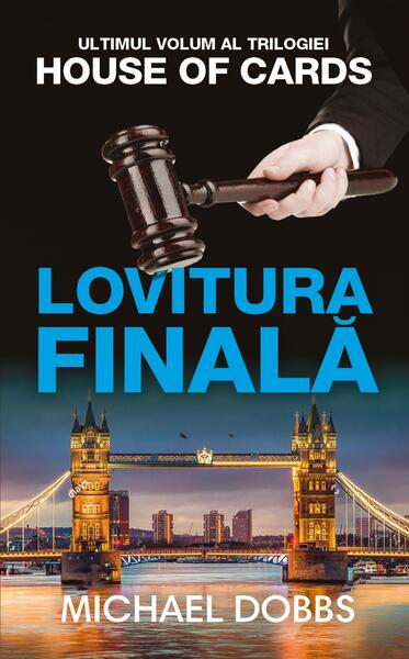 Lovitura finală - Michael Dobbs - RAO