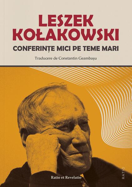 Conferințe mici pe teme mari - Paperback brosat - Ratio et Revelatio