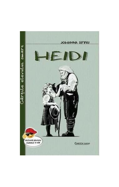 Heidi, fetița muntilor - Johanna Spyri - Cartex
