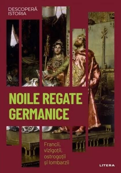 Noile regate germanice (Vol. 10) - Litera