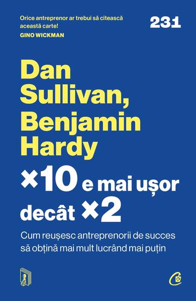 ×10 e mai ușor decât ×2