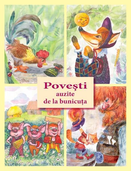 Poveşti auzite de la bunicuţa - Ala Bujor - Epigraf