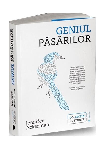 Geniul păsărilor - Jennifer Ackerman - Publica