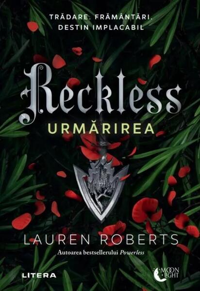 Reckless. Urmărirea (Vol. 2) - Lauren Roberts - Litera