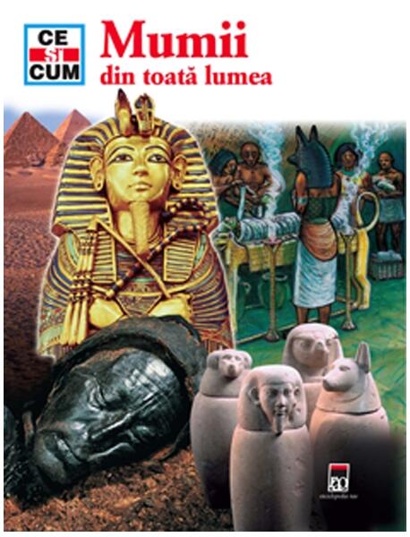 Mumii din toată lumea - Renate Gerner - RAO