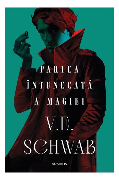 Partea întunecată a magiei (Vol. 1) - V. E. Schwab - Nemira