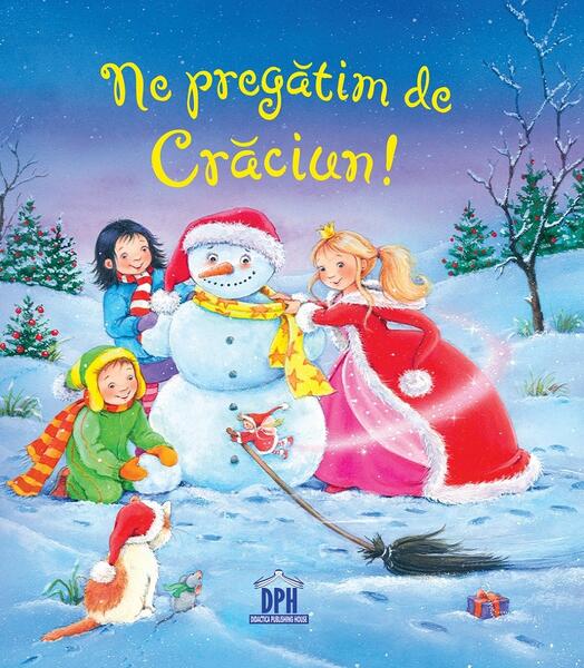 Ne pregătim de Crăciun - Annette Moser, Sandra Grimm - Didactica Publishing House