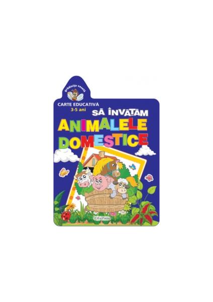 Să învățăm animalele domestice (5-7 ani). Grădinița veselă. - Erc Press