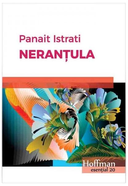 Neranțula - Panait Istrati - Hoffman