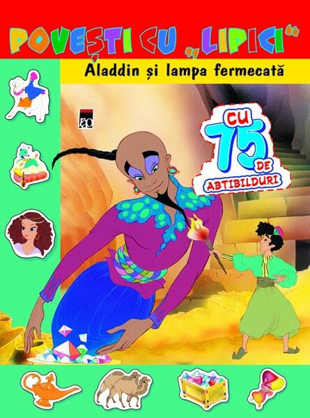 Povești cu lipici. Aladdin şi lampa fermecată - Van Gool - RAO