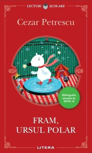Fram, ursul polar - Cezar Petrescu - Litera