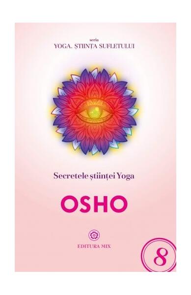 Secretele științei Yoga - Osho - Mix