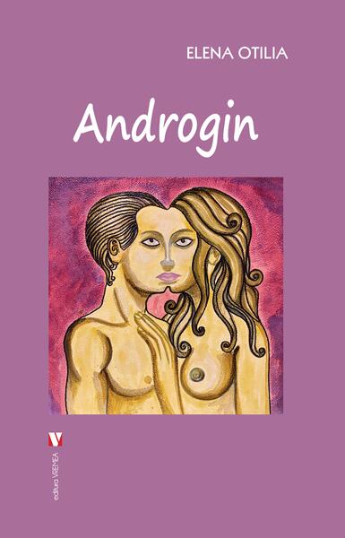 Androgin - Elena-Otilia Țîroiu