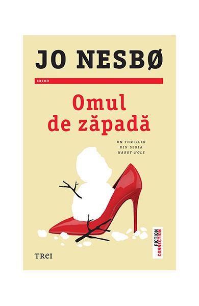 Omul de zăpadă (Vol. 7) - Jo Nesbø - Trei