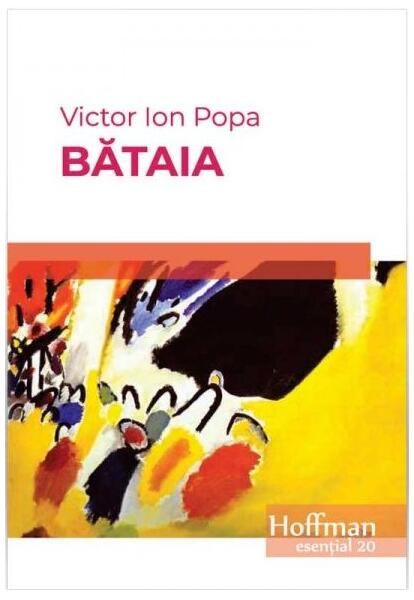 Bătaia - Victor Ion Popa - Hoffman