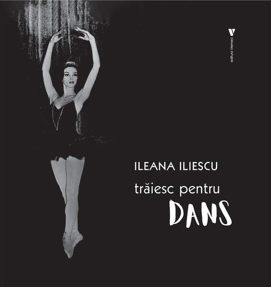 Trăiesc pentru dans - Ileana Iliescu - Vremea