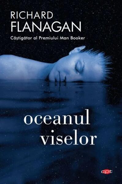 Oceanul viselor - Richard Flanagan - Litera