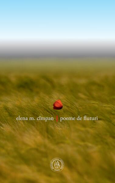 Poeme de fluturi - Elena M. Cîmpan - Școala Ardeleană