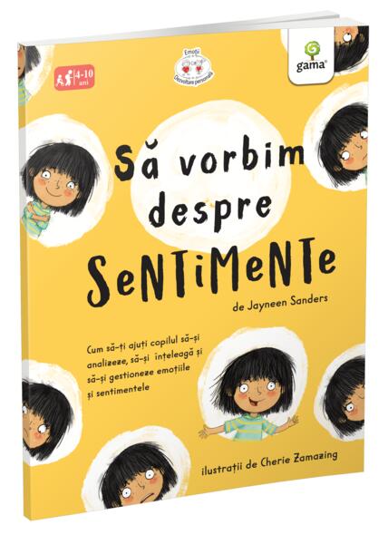 Să vorbim despre sentimente - Jayneen Sanders - Gama