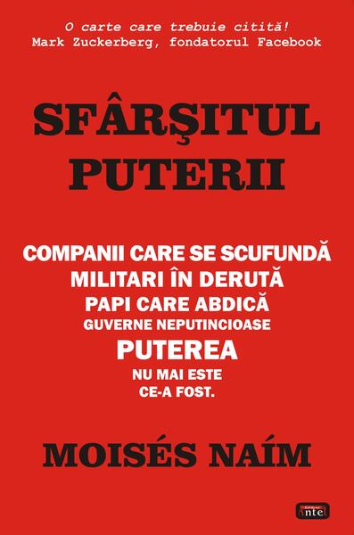 Sfârșitul puterii - Moisés Naím - Antet Revolution