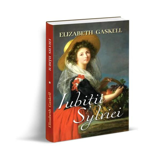 Iubiții Sylviei - Elizabeth Gaskell - Orizonturi