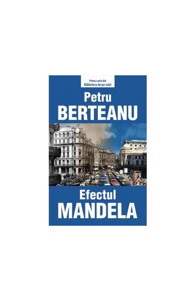Efectul Mandela - Petru Berteanu - Tritonic